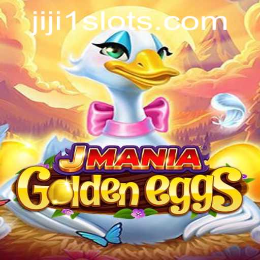 Discover JManiaGoldenEggs: An Exciting Adventure with Jiji1